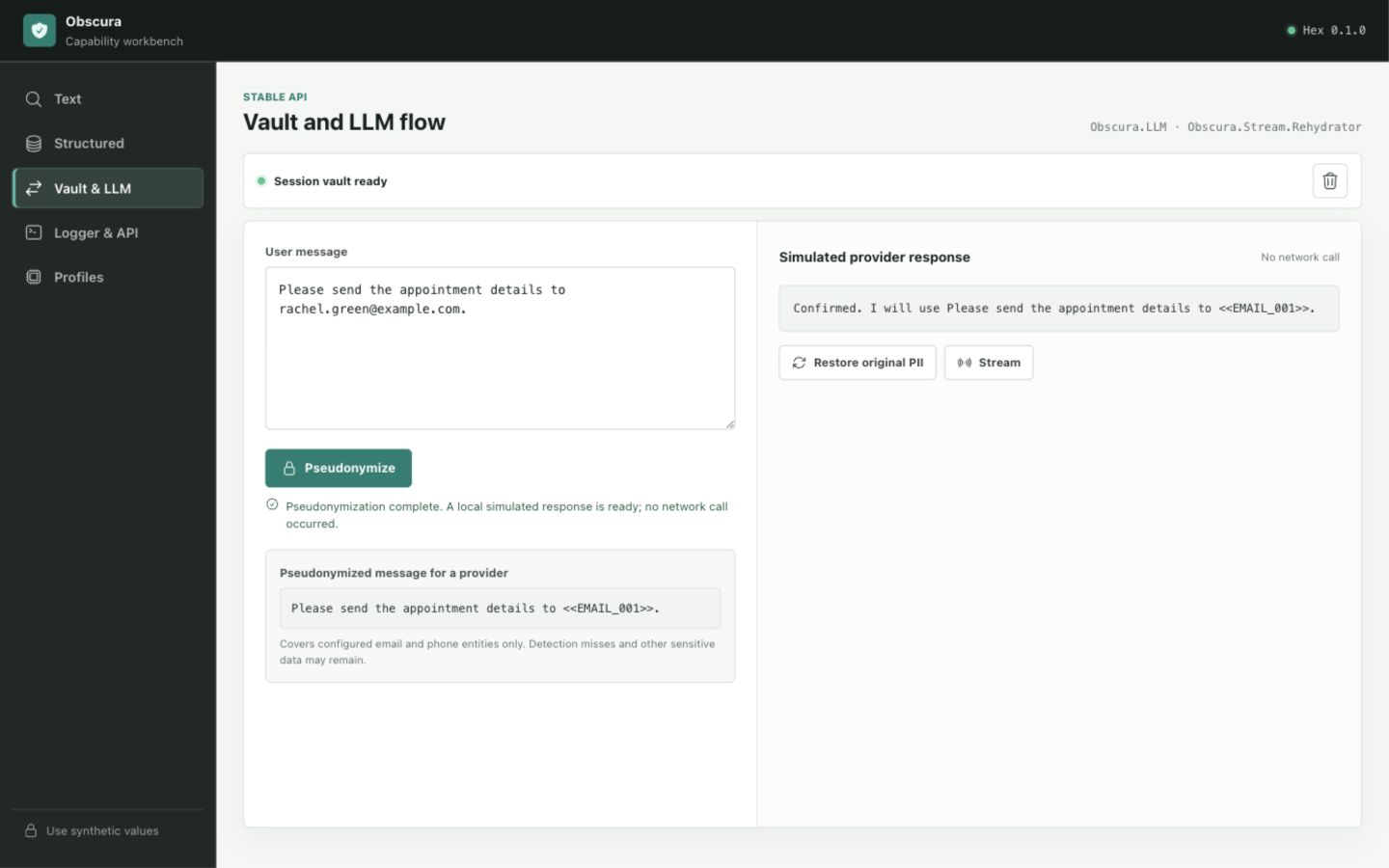 Obscura replacing a synthetic email with a session token before a simulated
LLM provider call